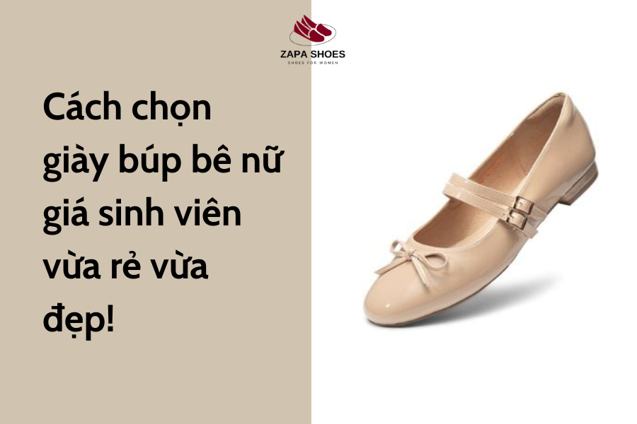 ách Chọn Giày Búp Bê Nữ Giá Sinh Viên Vừa Rẻ Vừa Đẹp
